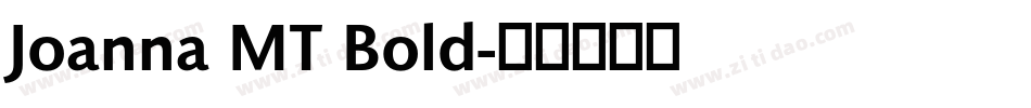 Joanna MT Bold字体转换